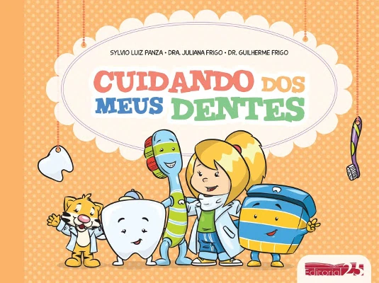 CUIDANDO DOS MEUS DENTES